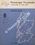 Book cover of Passenger Timetable Scotland, 7 May 1973 to 5 May 1974 by British Rail Scottish Region